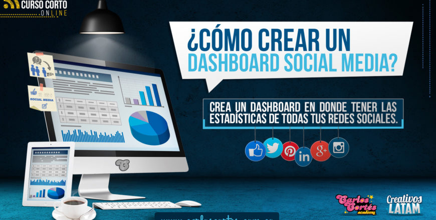 Curso como crear un dashboard social media