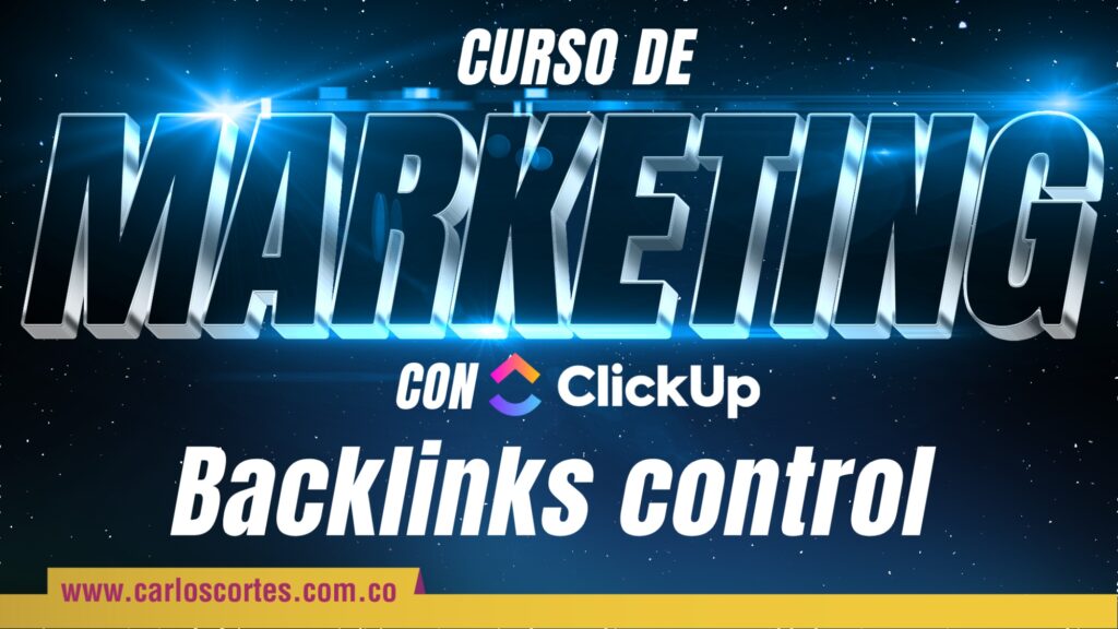 Controla los backlinks con clickup